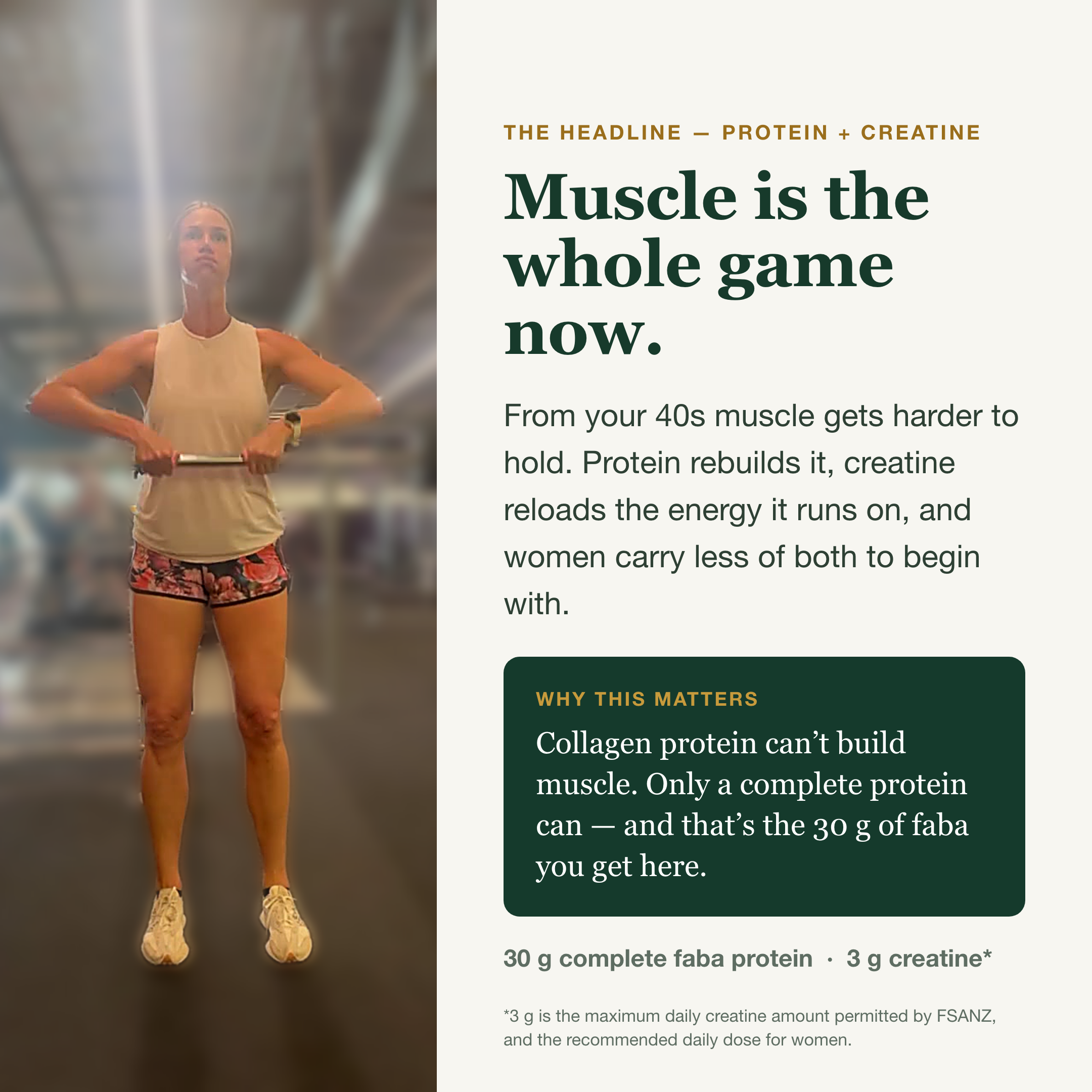Muscle is the whole game, 30g protein and 3g creatine